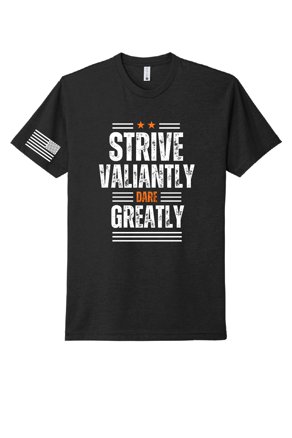 Strive Valiantly, Dare Greatly